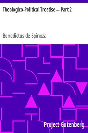 [Gutenberg 990] • Theologico-Political Treatise — Part 2